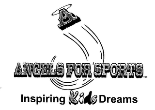 A ANGELS FOR SPORTS INSPIRING KIDS DREAMS logo