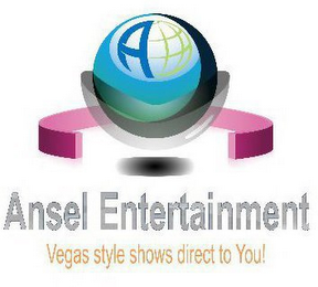 A ANSEL ENTERTAINMENT VEGAS STYLE SHOWS DIRECT TO YOU! logo