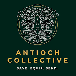 A ANTIOCH COLLECTIVE SAVE. EQUIP. SEND. logo