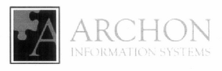 A ARCHON INFORMATION SYSTEMS