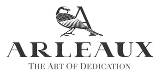 A ARLEAUX THE ART OF DEDICATION logo