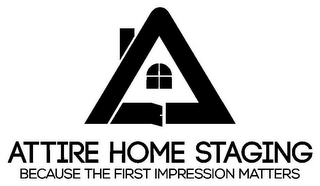 A ATTIRE HOME STAGING BECAUSE THE FIRSTIMPRESSION MATTERS logo
