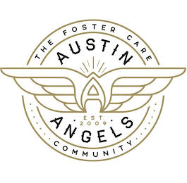A AUSTIN ANGELS THE FOSTER CARE COMMUNITY EST 2009 logo