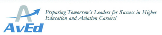 A AVED PREPARING TOMORROW'S LEADERS FOR SUCCESS IN HIGHER EDUCATION AND AVIATION CAREERS! logo