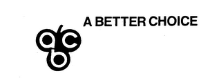 A B C A BETTER CHOICE logo