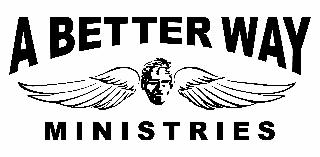A BETTER WAY MINISTRIES logo