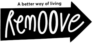 A BETTER WAY OF LIVING REMOOVE logo