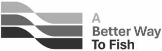 A BETTER WAY TO FISH logo