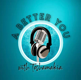 A BETTER YOU WITH TOSHAMAKIA logo