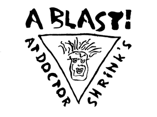 A BLAST! AT DOCTOR SHRINK'S logo