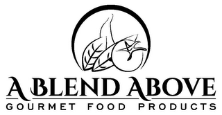 A BLEND ABOVE GOURMET FOOD PRODUCTS logo