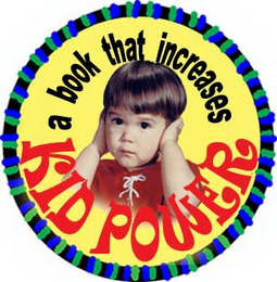 A BOOK THAT INCREASES KID POWER logo