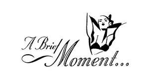 A BRIEF MOMENT... logo