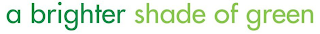 A BRIGHTER SHADE OF GREEN logo