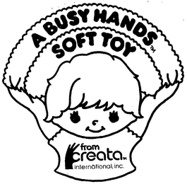 A BUSY HANDS SOFT TOY FROM CREATA INTERNATIONAL, INC.