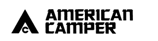 A C AMERICAN CAMPER