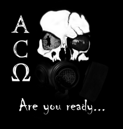 A C ARE YOU READY.... logo
