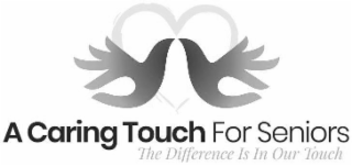 A CARING TOUCH FOR SENIORS THE DIFFERENCE IS IN OUR TOUCH logo