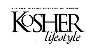 A CELEBRATION OF WHOLESOME FOOD AND TRADITION KOSHER LIFESTYLE logo
