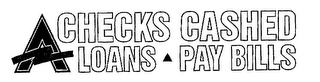 A CHECKS CASHED LOANS PAY BILLS logo