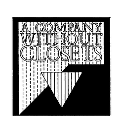 A COMPANY WITHOUT CLOSETS logo