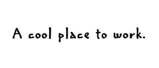 A COOL PLACE TO WORK logo