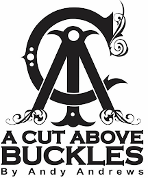 A CUT ABOVE BUCKLES BY ANDY ANDREWS logo