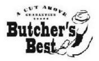 A CUT ABOVE GUARANTEED BUTCHER'S BEST logo