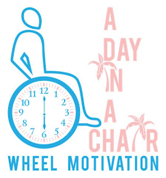 A DAY IN A CHAIR WHEEL MOTIVATION logo