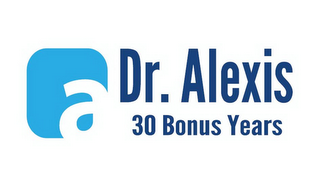 A DR. ALEXIS 30 BONUS YEARS logo