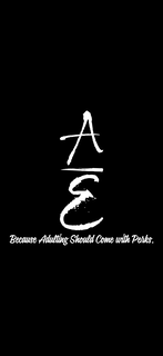 A E BECAUSE ADULTING SHOULD COME WITH PERKS. logo