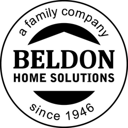 A FAMILY COMPANY SINCE 1946 BELDON HOME SOLUTIONS logo