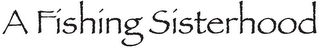 A FISHING SISTERHOOD logo