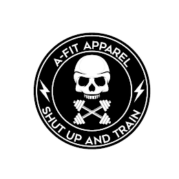 A-FIT APPAREL SHUT UP AND TRAIN logo