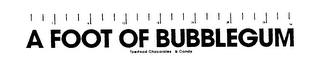 A FOOT OF BUBBLEGUM TOE-FOOD CHOCOLATES & CANDY logo