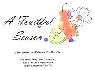 A FRUITFUL SEASON INSPIRATIONAL HAND PAINTED GREETING CARDS logo