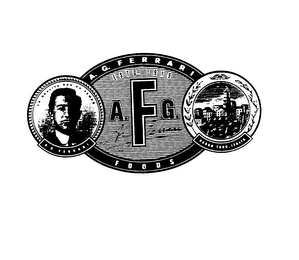 A. G. FERRARI FOODS ESTD. 1919 A. F G. LA QUALITA NON HA TEMPO BORGO TARO, ITALIA logo