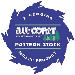 A GENUINE ALL COAST FOREST PRODUCTS INC. PATTERN STOCK MILLED PRODUCT logo