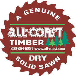 A GENUINE ALL-COAST TIMER 800-846-6881 WWW.ALL-COAST.COM DRY SOLID SAWN logo