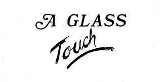 A GLASS TOUCH logo