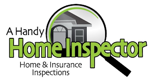 A HANDY HOME INSPECTOR HOME & INSURANCE INSPECTIONS logo