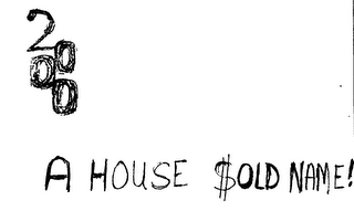 A HOUSE $OLD NAME! logo