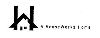 A HOUSEWORKS HOME