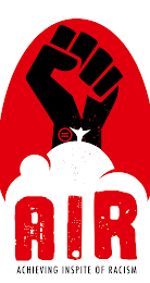 A I R ACHIEVING INSPITE OF RACISM logo