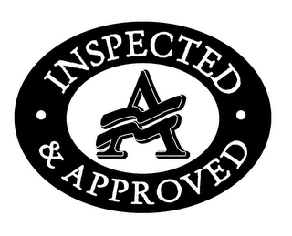 A INSPECTED · & APPROVED · logo