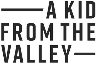 - A KID FROM THE VALLEY - logo