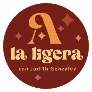 A LA LIGERA CON JUDITH GONZÁLEZ logo