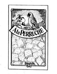 A LA PERRUCHE BEGHIN SAY logo