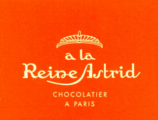 A LA REINE ASTRID CHOCOLATIER A PARIS logo