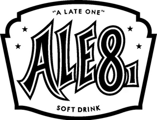 "A LATE ONE" ALE 8 1 SOFT DRINK logo